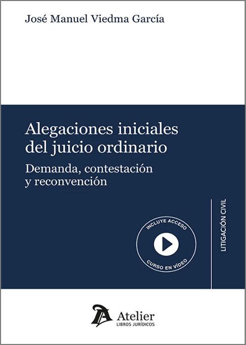 Alegaciones iniciales del juicio ordinario. 9788410174597