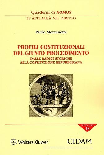 Profili costituzionali dell giusto procedimento . 9788813386504