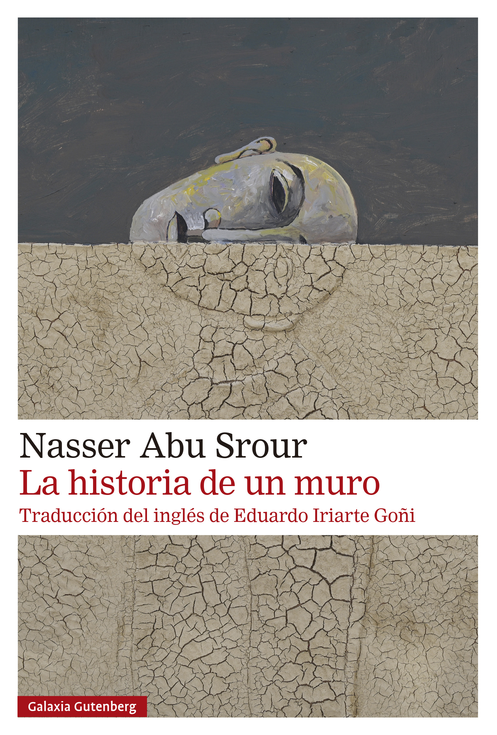 La historia de un muro. 9788410107625