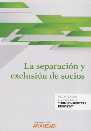La separación y exclusión de socios