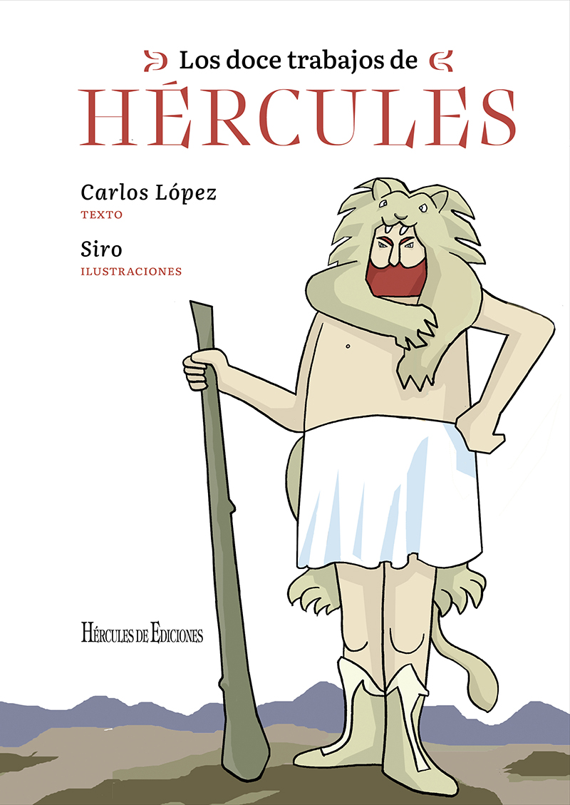 Los doce trabajos de Hércules. 9788419754530