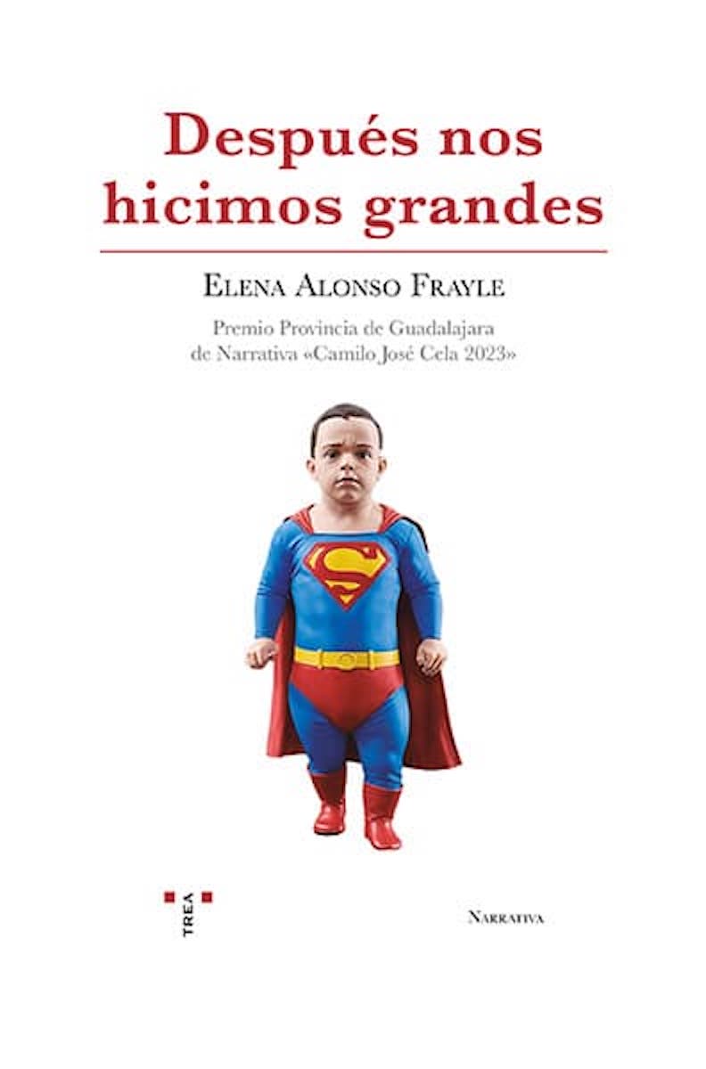 Después nos hicimos grandes. 9788410263345