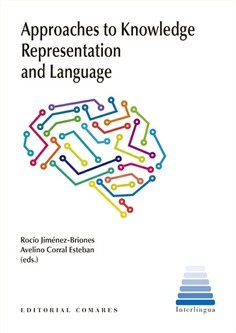 Approaches to knowledge representation and lenguage. 9788413696966