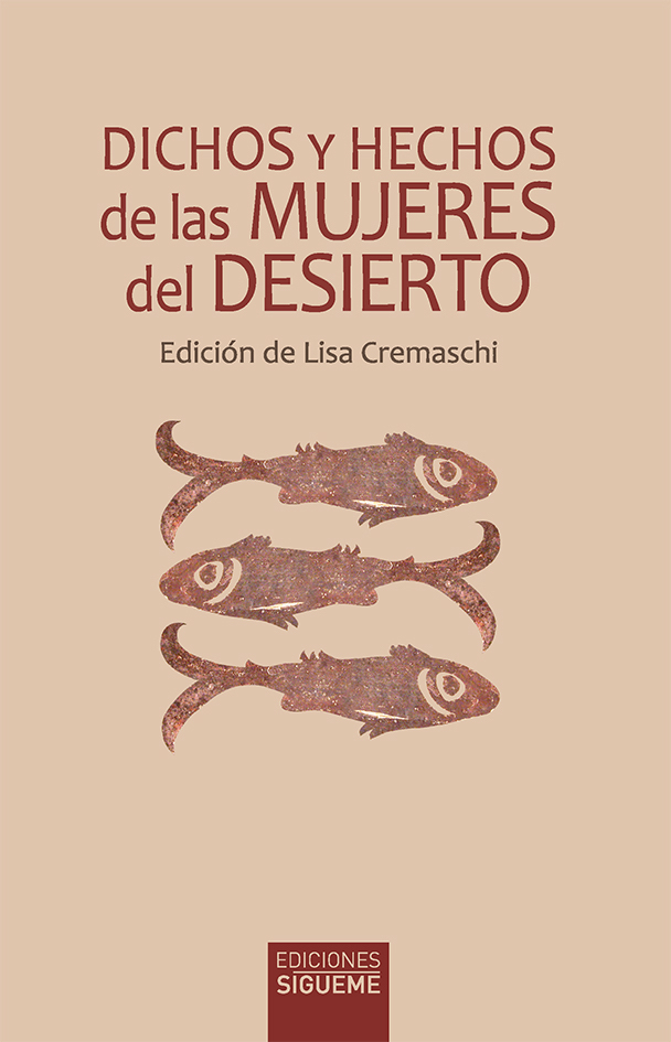 Dichos y hechos de las mujeres del desierto