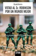 Votad al Sr. Robinson por un mundo mejor