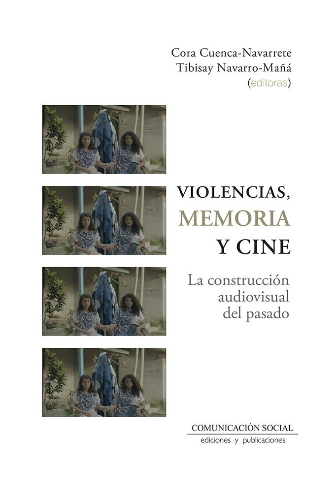Violencias, memoria y cine. 9788410176041