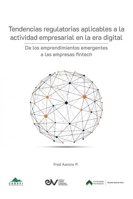 Tendencias regulatorias aplicables a la actividad empresarial en la era digital