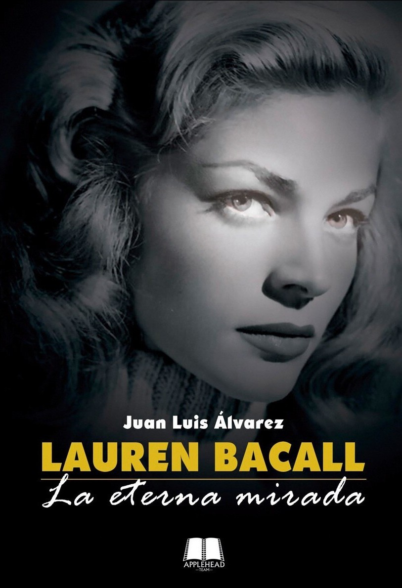 Lauren Bacall. 9788412927566