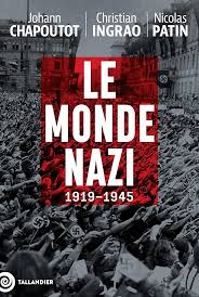 Le monde nazi 