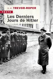 Les derniers jours de Hitler. 9791021063372