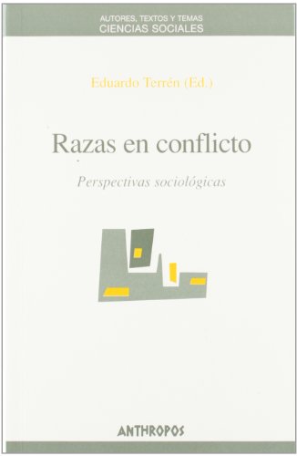 Razas en conflicto. 9788476586242