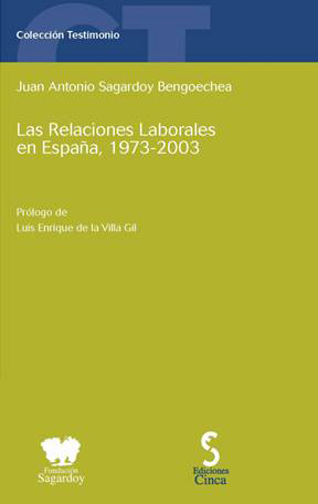 Las relaciones laborales en España, 1973-2003