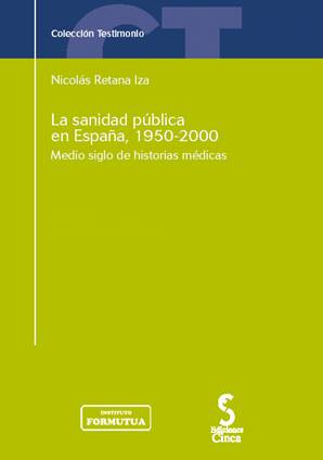 La sanidad pública en España, 1950-2000