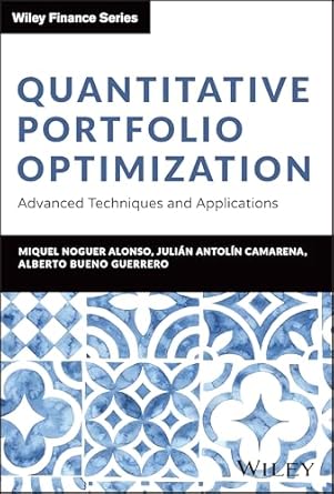 Quantitative portfolio optimization. 9781394281312
