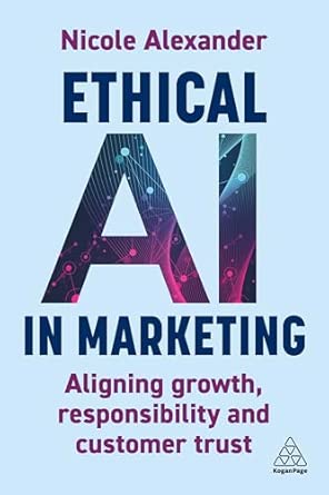 Ethical AI in marketing. 9781398622296