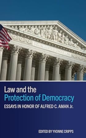 Law and the protection of democracy. 9781648250972