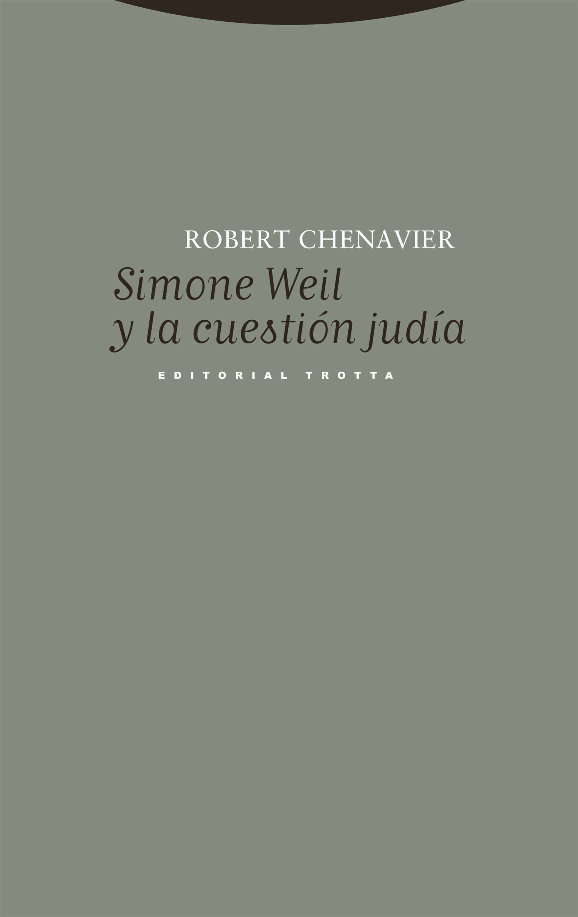 Simone Weil y la cuestión judía. 9788413642536
