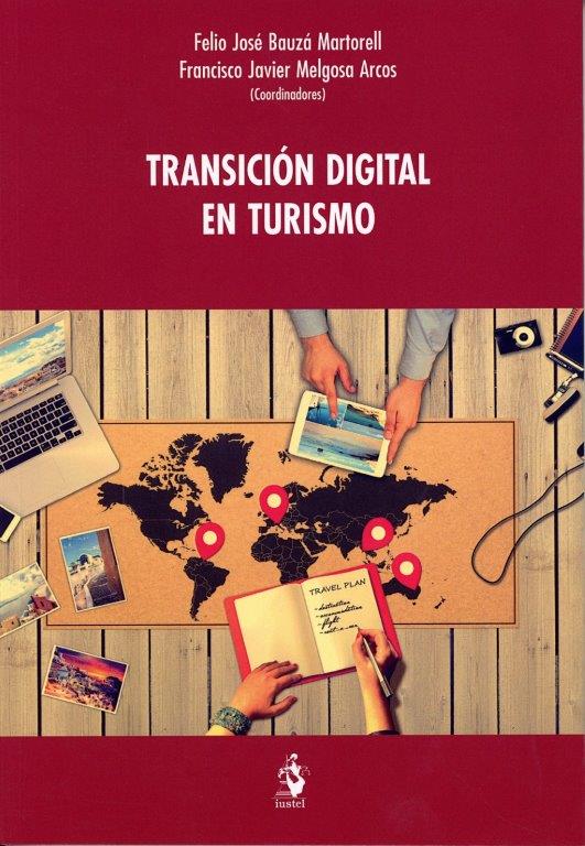 Transición digital en turismo. 9788498905106