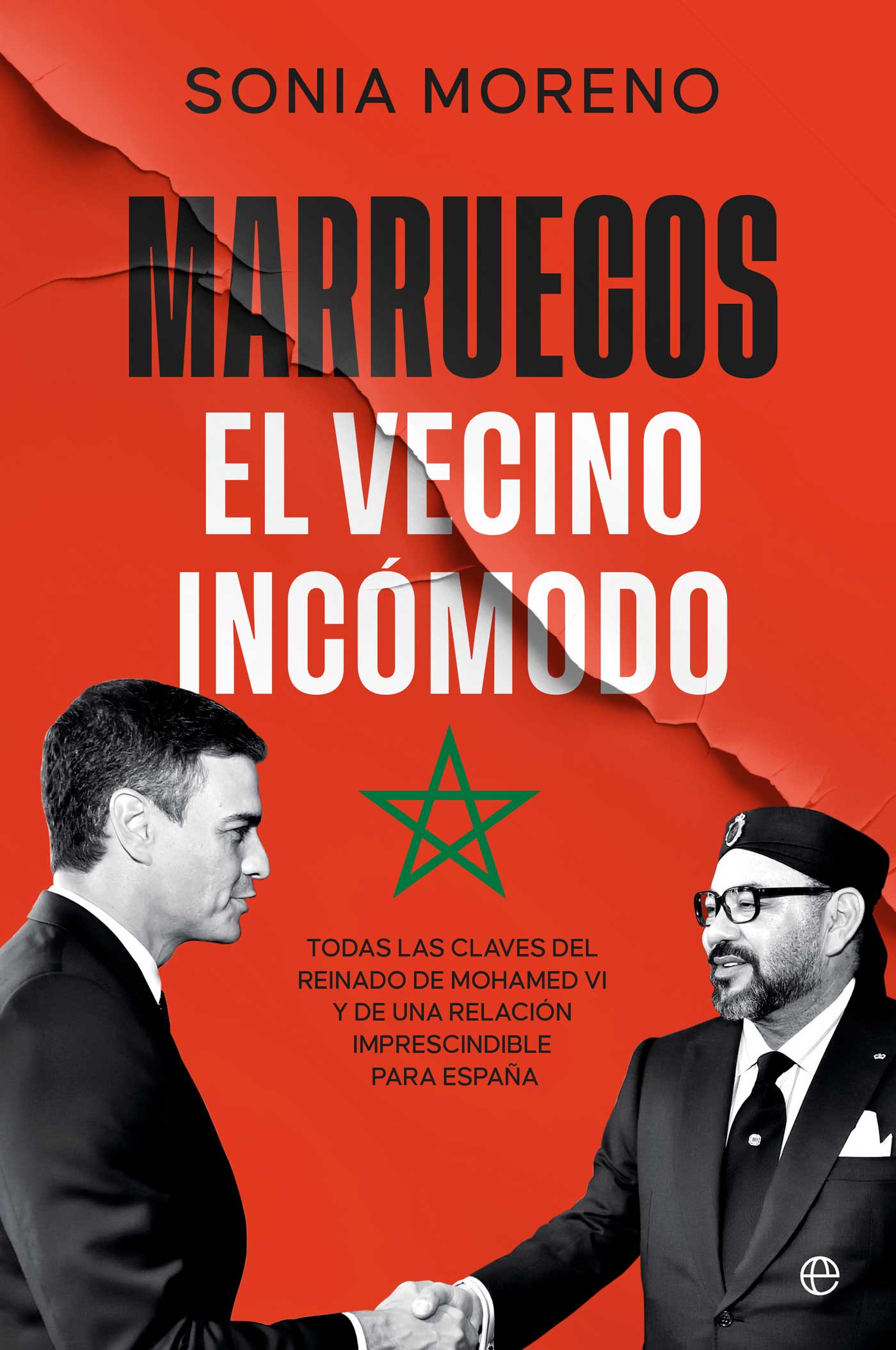 Marruecos, el vecino incomodo. 9788410941632