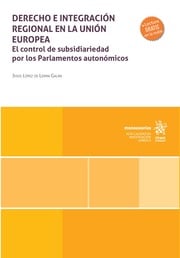Derecho e integración regional en la Unión Europea. 9791370109790