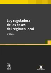 Ley Reguladora de las Bases del Régimen Local . 9791370109912