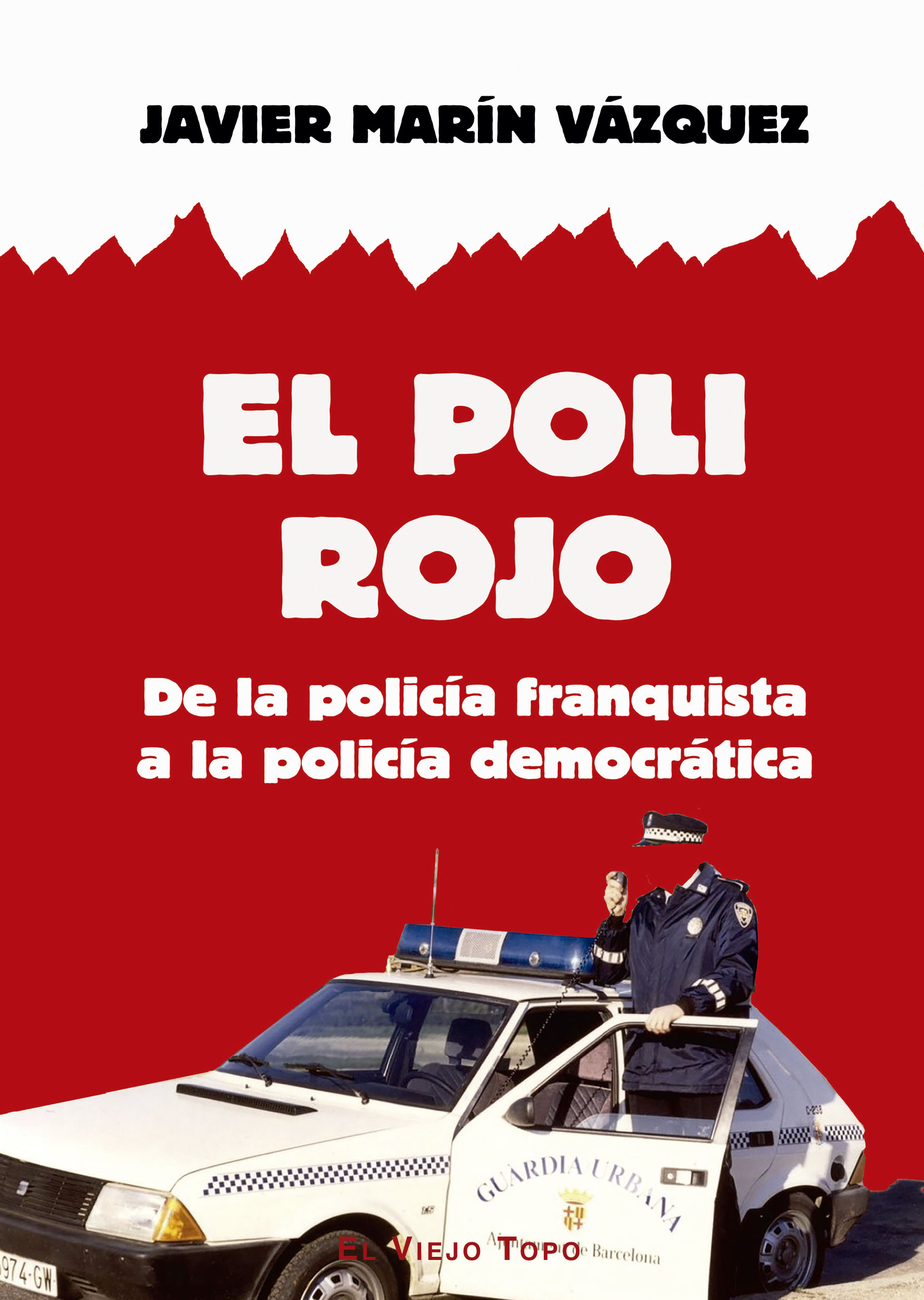 El poli rojo. 9791387991067