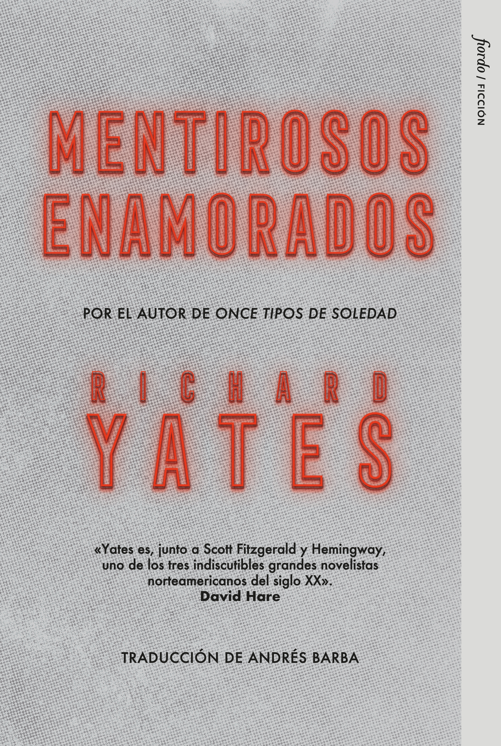 Mentirosos enamorados. 9791399043822