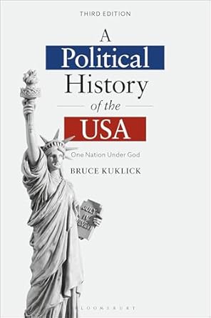 A political history of the USA. 9781350429208