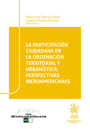 La participación ciudadana en la ordenación territorial y urbanística. 9791370104993