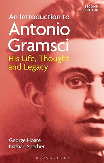 An introduction to Antonio Gramsci
