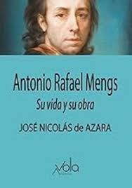Antonio Rafael Mengs. 9788412982015