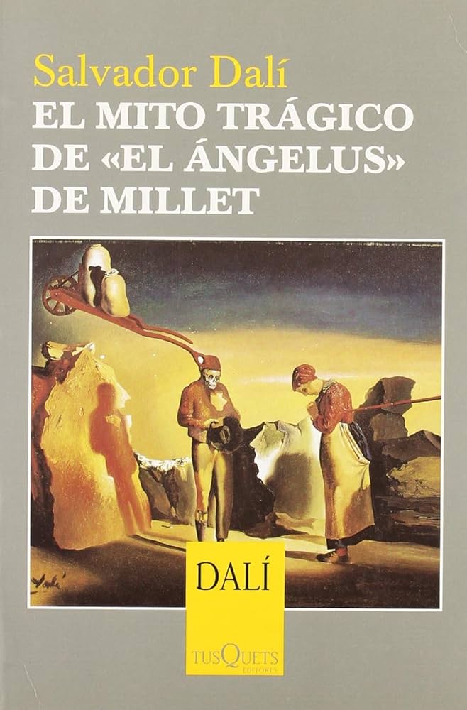 El mito trágico de «El Ángelus» de Millet. 9788483109342