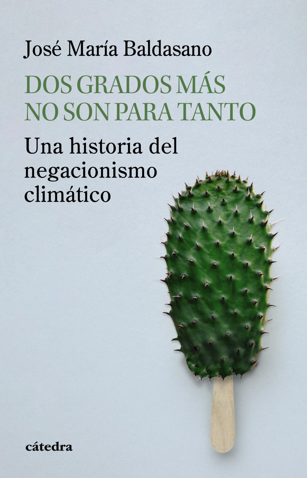 Dos grados más no son para tanto. 9788437649436