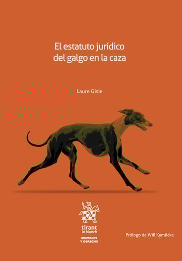 El estatuto jurídico del galgo en la caza