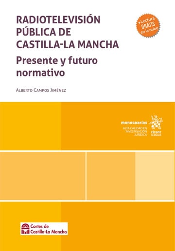 Radiotelevisión pública de Castilla-La Mancha. 9791370104832