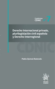 Derecho internacional privado, plurilegislación civil española y Derecho interregional. 9791370107604