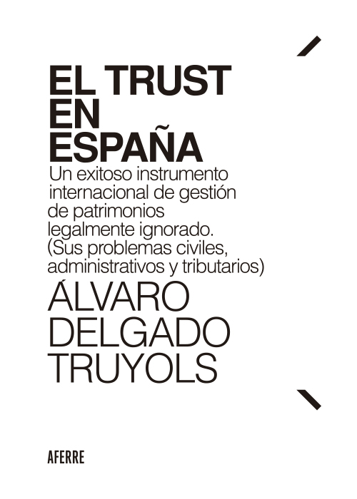 El Trust en España. 9791399074505