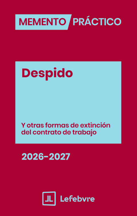 MEMENTO PRÁCTICO-Despido 2026-2027. 9791387732448