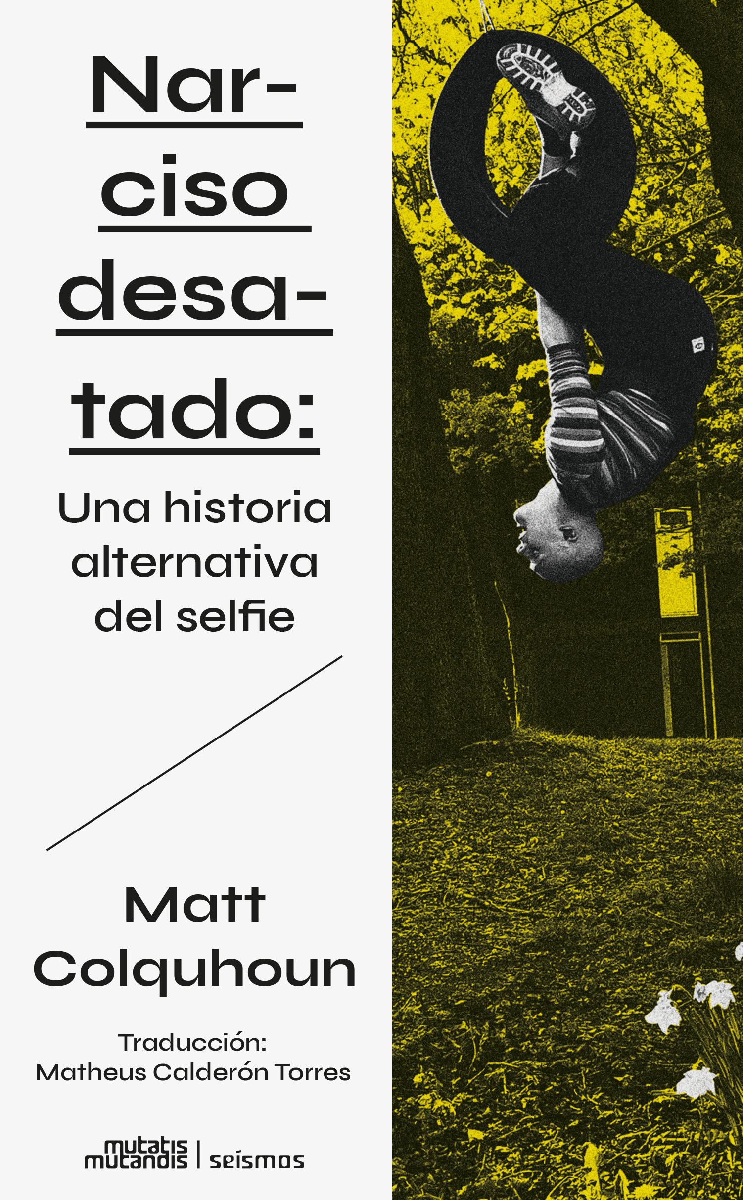 Narciso desatado. 9788412724837