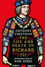 The life and death of King Richard III