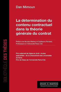 La détermination du contenu contractuel dans la théorie générale du contrat. 9782386001239