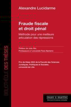 Fraude fiscale et droit pénal. 9782386001420