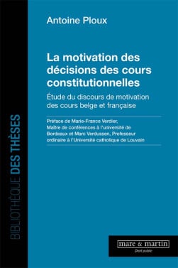 La motivation des décisions des cours constitutionnelles. 9782386001581
