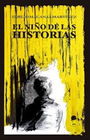 El niño de las historias. 9788412941470
