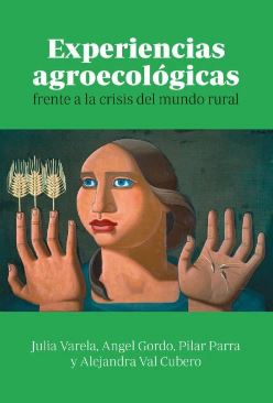 Experiencias agroecológicas. 9788412954234