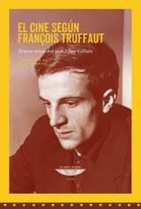 El cine según François Truffaut. 9789874489975