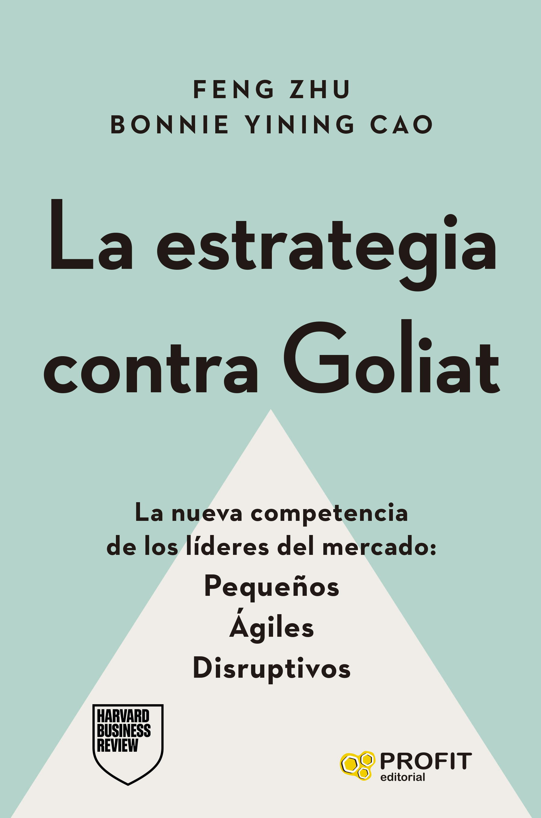 La estrategia contra Goliat. 9788410235243