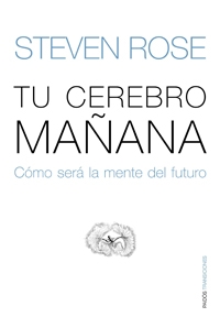 Tu cerebro mañana. 9788449321702