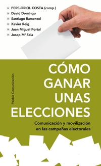 Cómo ganar unas elecciones