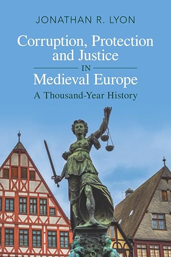 Corruption, protection and justice in medieval Europe. 9781009074711